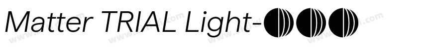 Matter TRIAL Light字体转换
